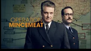 فیلم عملیات مینسمیت Operation Mincemeat 2021