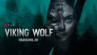 (جدید)فیلم سینمایی ترسناک گرگ وایکینگ دوبله فارسی Viking Wolf 2023