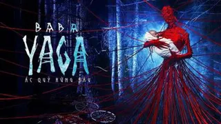 🎥فیلم بابا یاگا در جنگل تاریک Baba Yaga Terror of the Dark Forest 2020