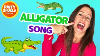 Alligator Animal Song for Children | Learn Animals and Sing along with Patty Shukla