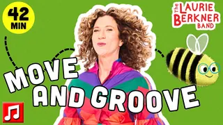 Move and Groove Songs for Kids 🕺 42 Minutes ☀️ Laurie Berkner Band Dance & Movement Playlist