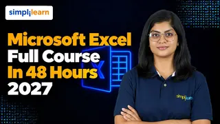 Microsoft Excel Full Course 2027 | Learn Excel From Basics To Advanced Excel | Simplilearn
