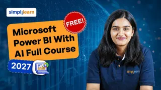 Microsoft Power BI With AI Full Course 2027 | Complete Microsoft Power BI Tutorial | Simplilearn
