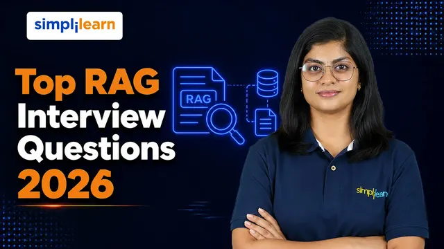 Top RAG Interview Questions and Answers 2026 | Most Asked 30 RAG Interview Questions | Simplilearn