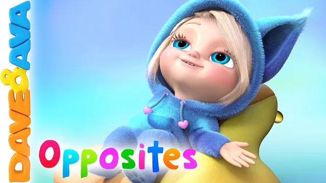 😃 Opposites for Kids and Nursery Rhymes | Educational Songs for Toddlers | Dave and Ava 😃