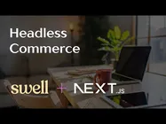 ساخت یک سایت تجارت الکترونیک با استفاده از NextJS و Swell