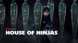 سریال خانه نینجاها House of Ninjas 2024 (کلیک فایلز)