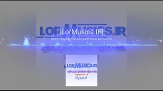 دانلود آهنگ بهنام کمالوند نازم نازم نازارم