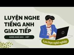 آموزش گوش دادن به انگلیسی زبانانه ویتنامی - شغل مناسبترین چیست؟
