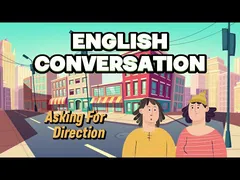تمرین مکالمه انگلیسی - انگلیسی برای زندگی روزمره - پرسیدن از راهنمایی -