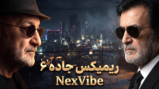 ریمیکس جاده 6 - NexVibe