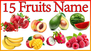 15 Fruits Name English in Hindi | 15 फलों के नाम | Fruits Name | Fruits Name With Pictures