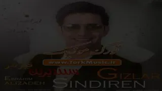 آهنگ ترکی سیندرین قیزلار سیندرین