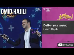 اجرای زنده آهنگ دلبر از امید حاجیلی