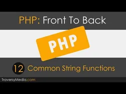 آموزش PHP از ابتدا تا انتها [قسمت 12] - توابع رایج رشته‌ها