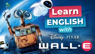 یادگیری زبان انگلیسی با دیزنی - WALL-E