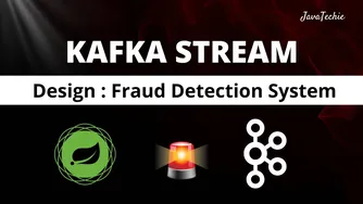 🔥 طراحی اپلیکیشن تشخیص تقلب در زمان واقعی با Kafka Streams و Spring Boot 🚀