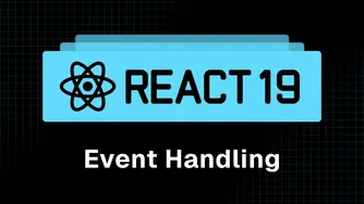 آموزش React 19 - قسمت ۱۵ - مدیریت رویدادها