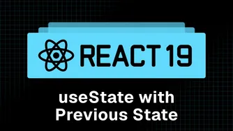 آموزش React 19 - بخش ۲۲: استفاده از setState با حالت قبلی