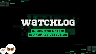 قسمت ۸ – مانیتورینگ متریک‌ها در Watchlog با آستانه‌گذاری و تشخیص هوشمند ناهنجاری