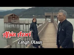 افشین آذری - عشق السون 2021 (کلیپ جدید)