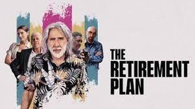 فیلم طرح بازنشستگی The Retirement Plan 2023 زیرنویس فارسی