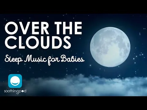 🎼🤱🏼 بالای ابرها | 8 ساعت موسیقی خواب برای نوزادان و کودکان | موسیقی خواب آرامبخش