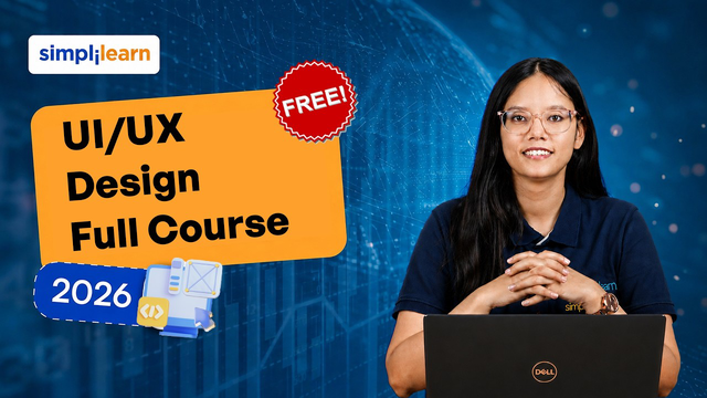 UI/UX Design Full Course 2026 | Complete UI/UX Design Course | Simplilearn