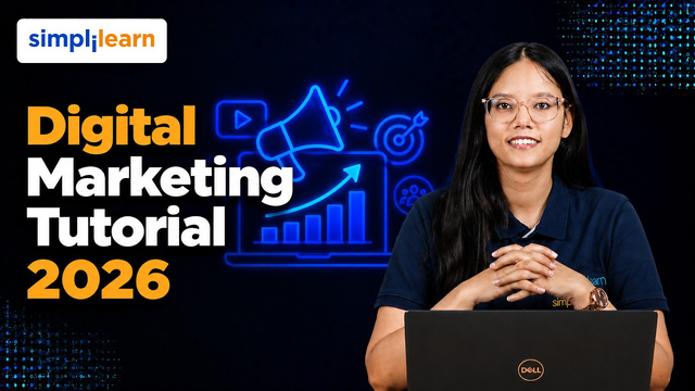 Digital Marketing Tutorial 2026 | Complete Digital Marketing Training For Beginners | Simplilearn