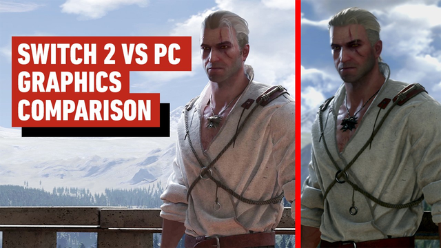 The Witcher 3 Remastered - Switch 2 Vs PC Graphics Comparison