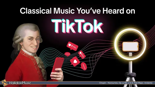 Classical Music You've Heard on TikTok